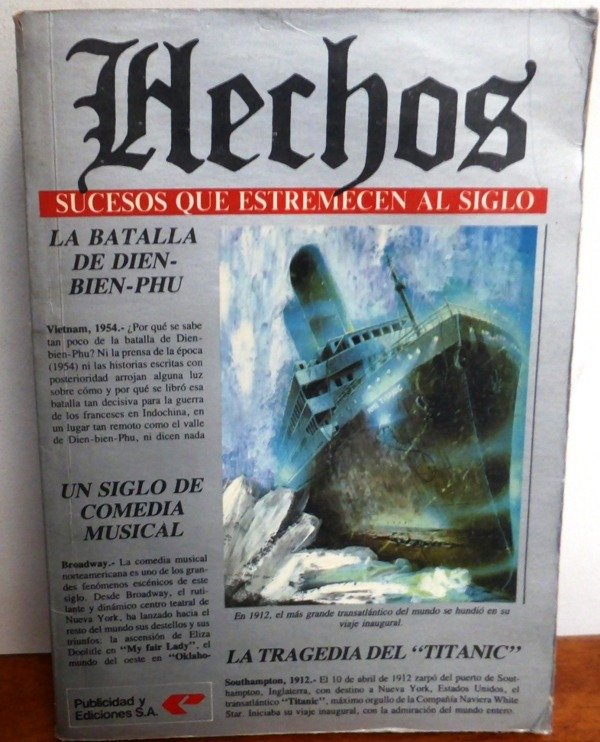 Producto - HECHOS N 6 - SUCESOS QUE ESTREMECEN AL MUNDO - 1987 - TITANIC - DIEN-BIEN-PHU