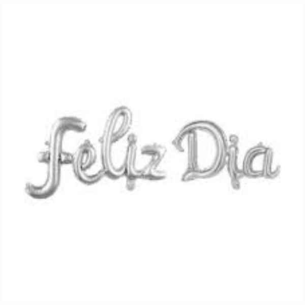 Producto - Frases de globos FELIZ DIA letra cursiva color plateado