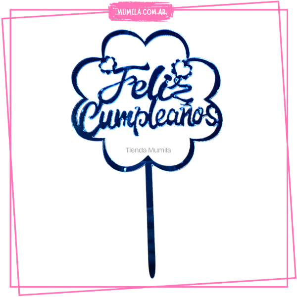 Producto - Topper Feliz cumpleaños azul flor Toper Acrílico