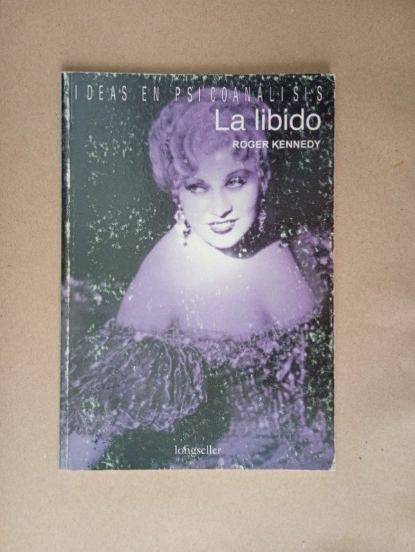 Producto - La libido - Roger Kennedy - Longseller 2003