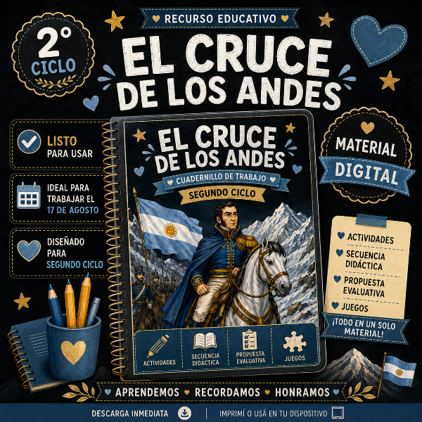 Producto - EL CRUCE DE LOS ANDES. SEGUNDO CICLO