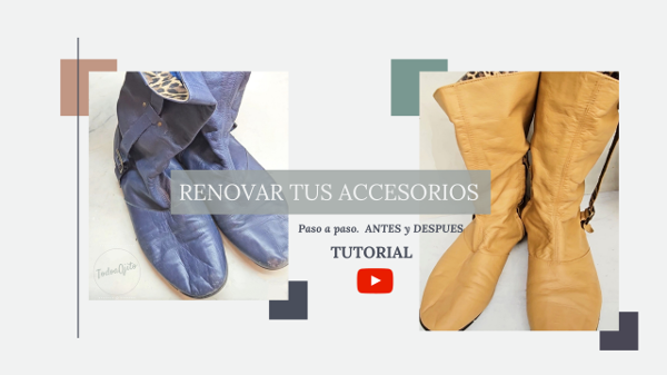 Producto - TUTORIAL ONLINE - Como Renovar tus Botas, Zapatillas de Gamuzas, Cuero y más... - 1