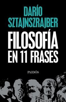 Producto - Filosofía en 11 frases - Dario Sztajnszrajber