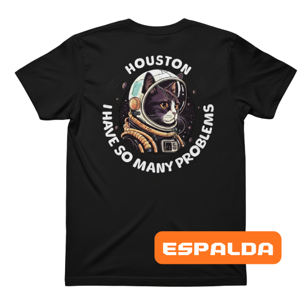 Producto - Remera Space Cat Houston, I Have So Many Problems