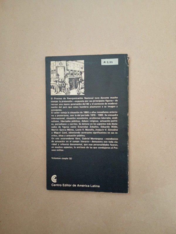 Producto - La generación del 80 y el proceso militar - Gabriel Montergous - CEAL 1985 - 1