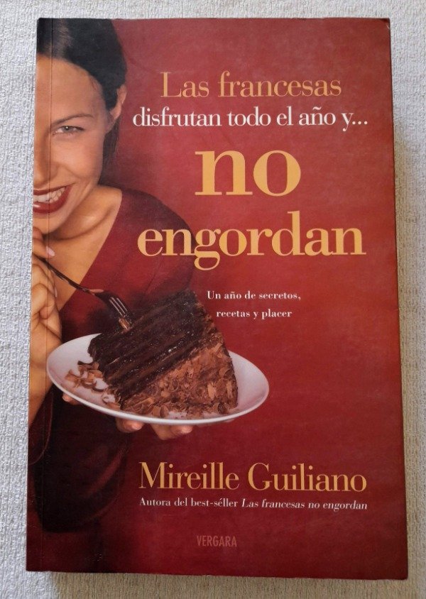 Producto - Las Francesas Disfrutan Todo El Año Y No Engordan - Giuliano - Vergara