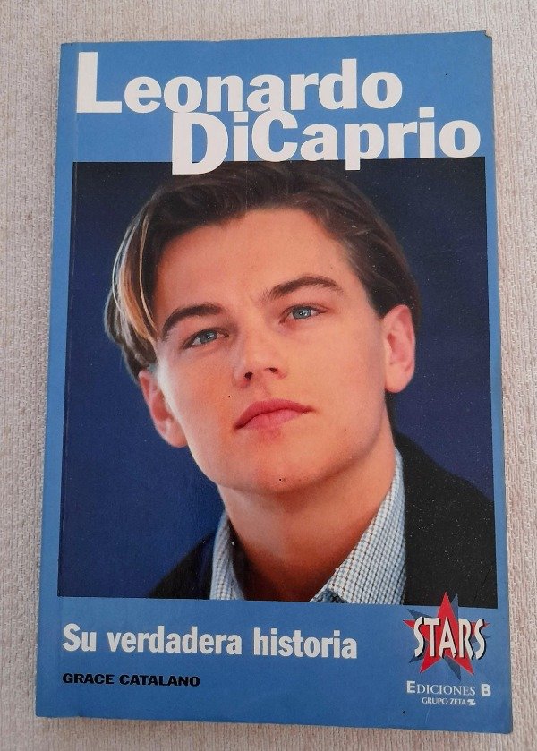 Producto - Leonardo Di Caprio - Grace Catalano - Ediciones B Stars
