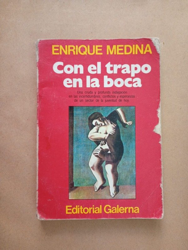 Producto - Con el trapo en la boca - Enrique Medina - Galerna 1984
