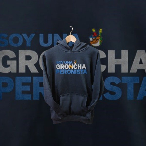 Producto - Buzo soy una groncha peronista