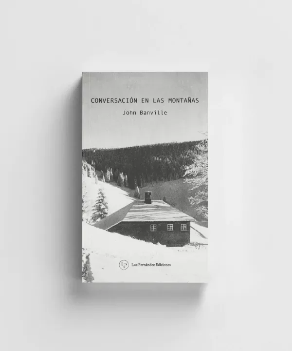 Producto - John Banville - Conversación en las montañas