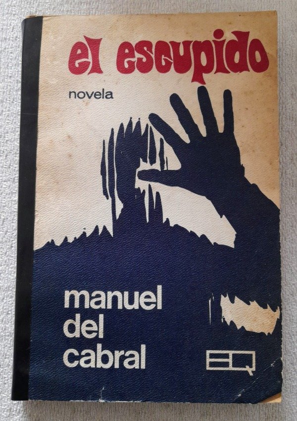 Producto - El Escupido - Manuel Del Cabral - Quintaria