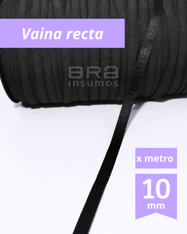 Producto - Vaina Recta 10 mm - Negro (x Metro)