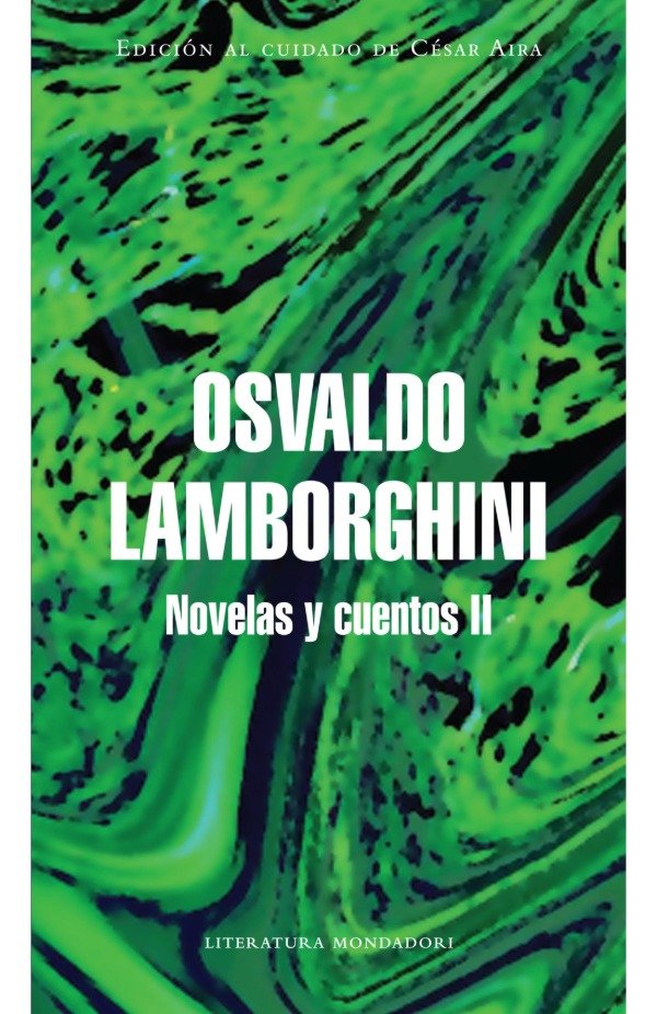 Producto - Novelas y cuentos 2 - Osvaldo Lamborghini