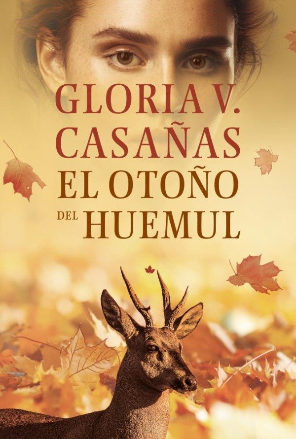 Producto - EL OTOÑO DEL HUEMUL - GLORIA CASAÑAS