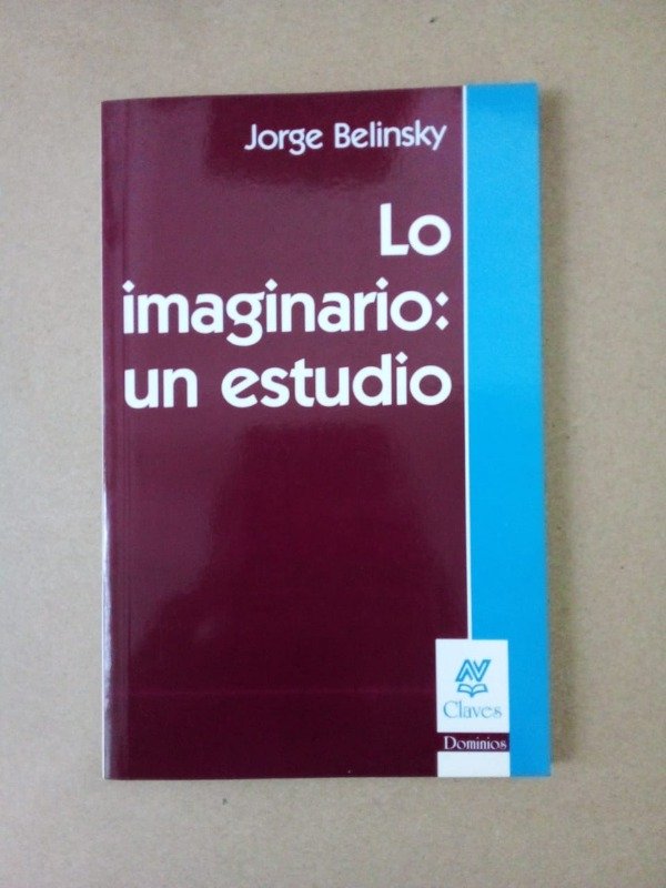 Producto - Lo imaginario un estudio - Jorge Belinsky - Nueva visión 2007