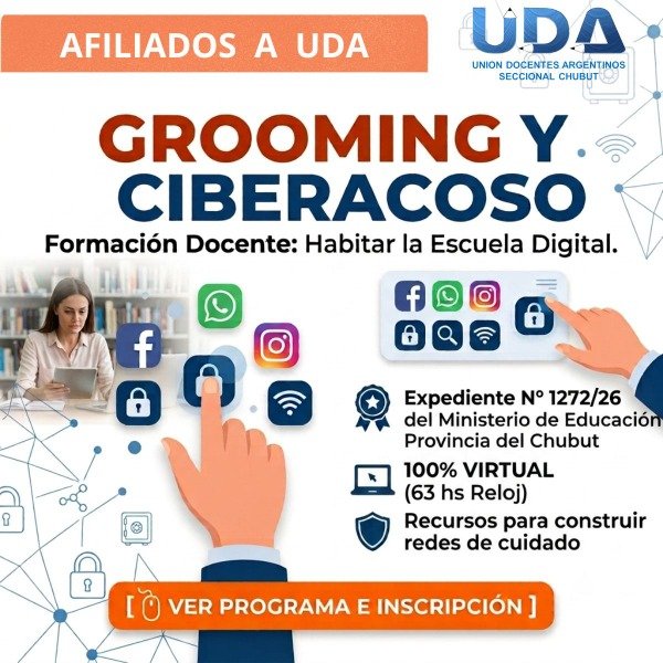Producto - INFO. AFILIADOS UDA Habitar la Escuela Digital (Grooming y Ciberacoso)