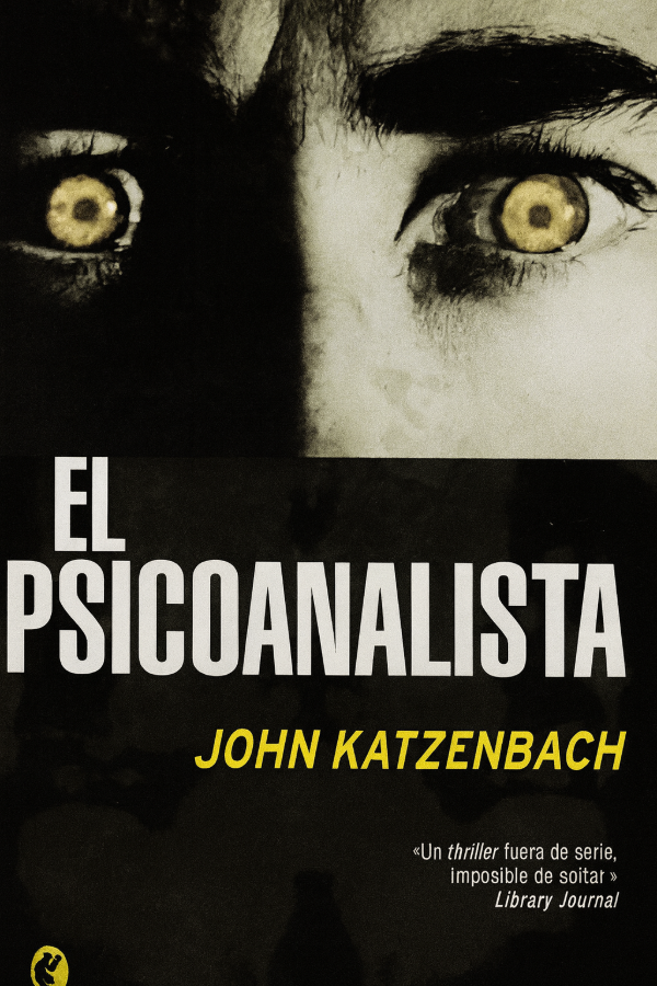 Producto - JOHN KATZENBACH - EL PSICOANALISTA (ED. BYBLOS)