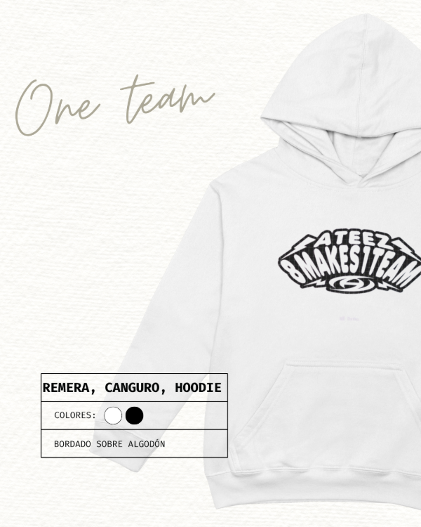 Producto - One Team [Remera/Canguro/Hoodie]