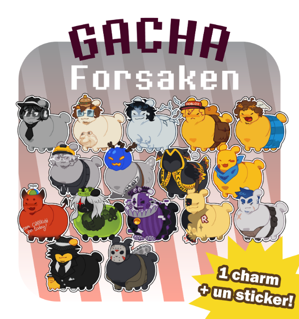 Producto - Gacha - charms Forsaken (+ sticker de regalo)