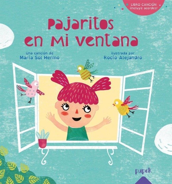 Producto - PAJARITOS EN MI VENTANA - MARIA SOL HERMO + ROCIO ALEJANDRO - EDITORIAL PUPEK - 0