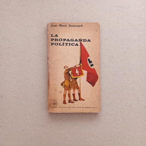 Producto - La propaganda política, Jean Marie Domenach (Detalles)
