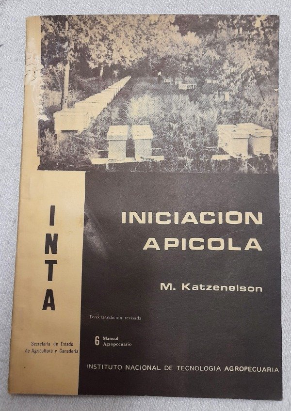 Producto - Iniciación Apícola - M Katzenelson - Inta - Manual Agropecuario #6