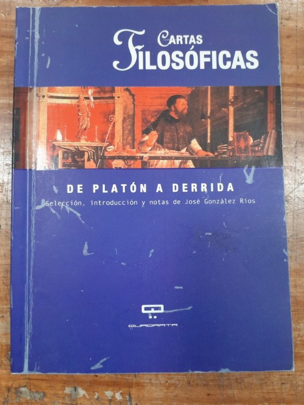 Producto - Cartas Filosoficas De Platon a Derrida - Gonzalez Rios