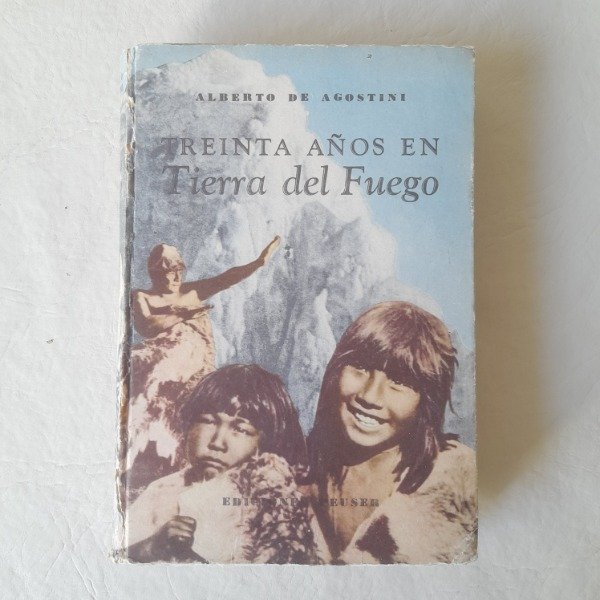 Producto - Treinta años en Tierra del Fuego - De Agostini -TD