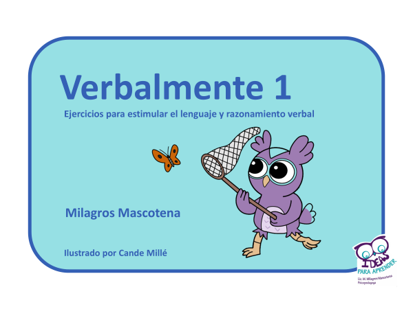 Producto - Verbalmente 1. Estimulación del lenguaje y razonamiento verbal.