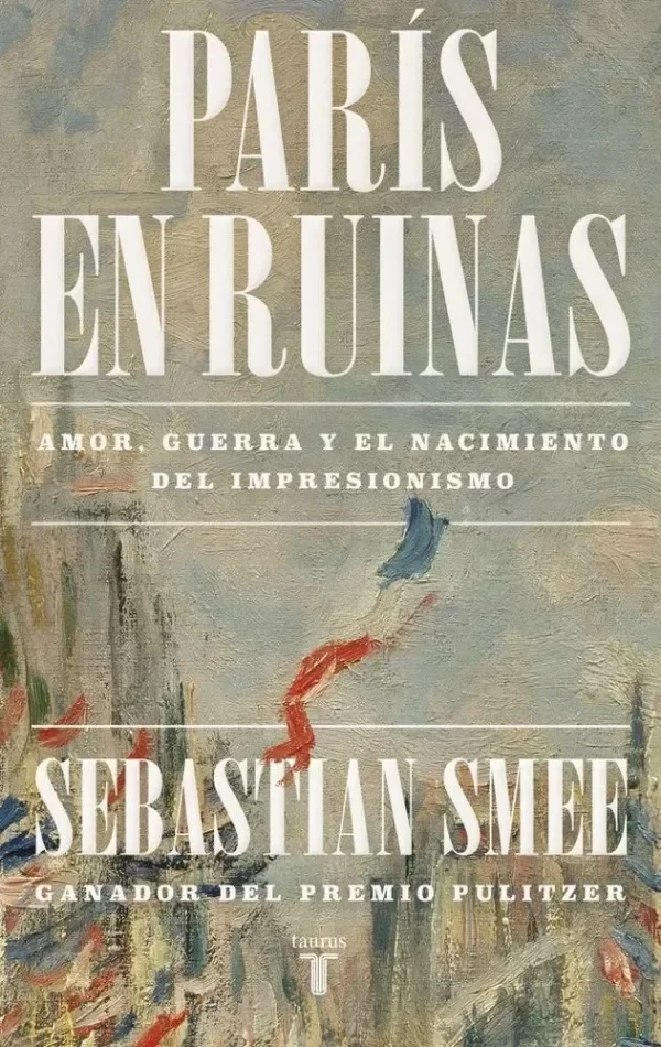 Producto - París en ruinas - Sebastian Smee
