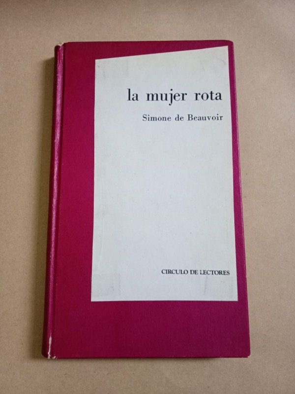 Producto - La mujer rota - Simone de Beauvoir - Círculo de lectores 1976 - Tapa dura