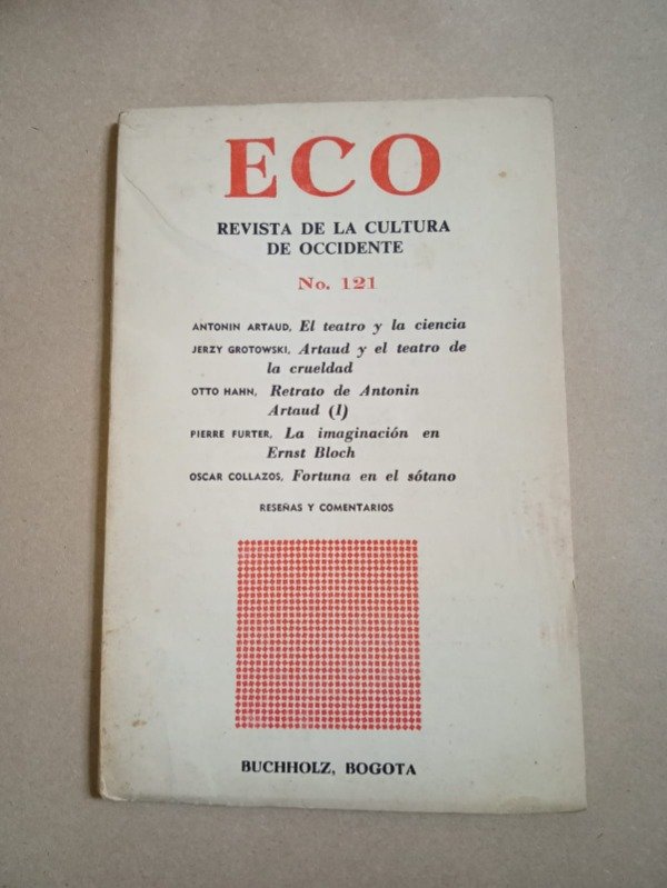 Producto - Eco #121 - Artaud Grotowski Hahn Furter - Mayo 1970