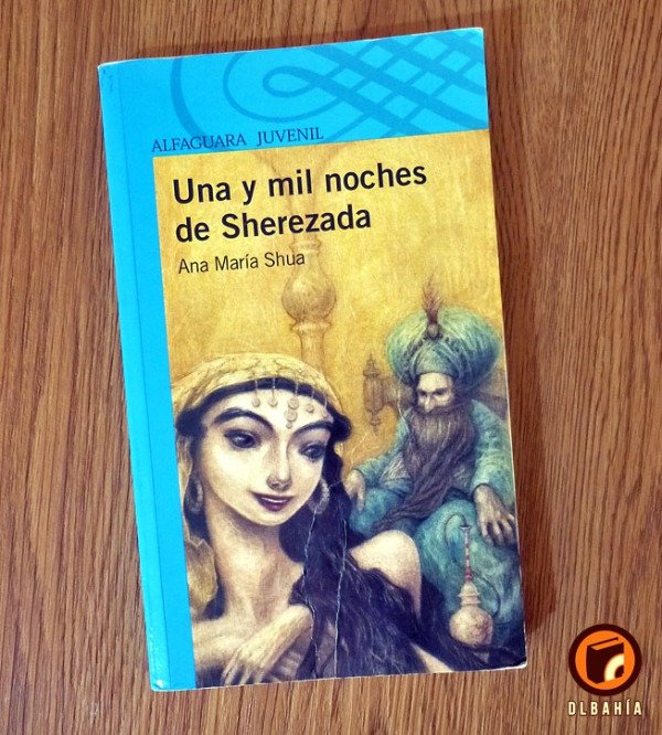 Producto - Una y mil noches en Sherezada - Ana Maria Shua