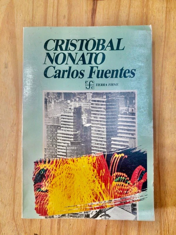 Producto - Cristobal Nonato - Carlos Fuentes - Ed. Tierra Firme (usado)