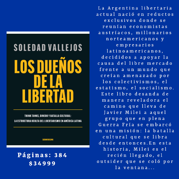 Producto - Los dueños de la libertad, Soledad Vallejos, Sudamericana
