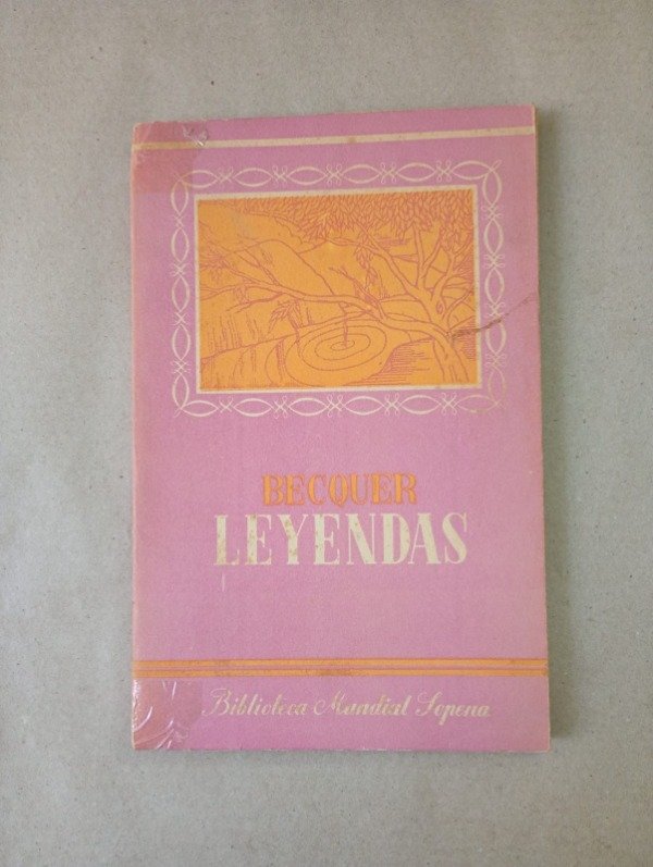Producto - Leyendas - Gustavo Adolfo Becquer - Sopena 1945