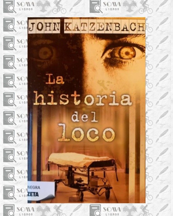 Producto - La historia del loco - John Katzenbach
