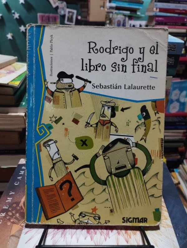 Producto - RODRIGO Y EL LIBRO SIN FINAL - Sebastián Lalaurette