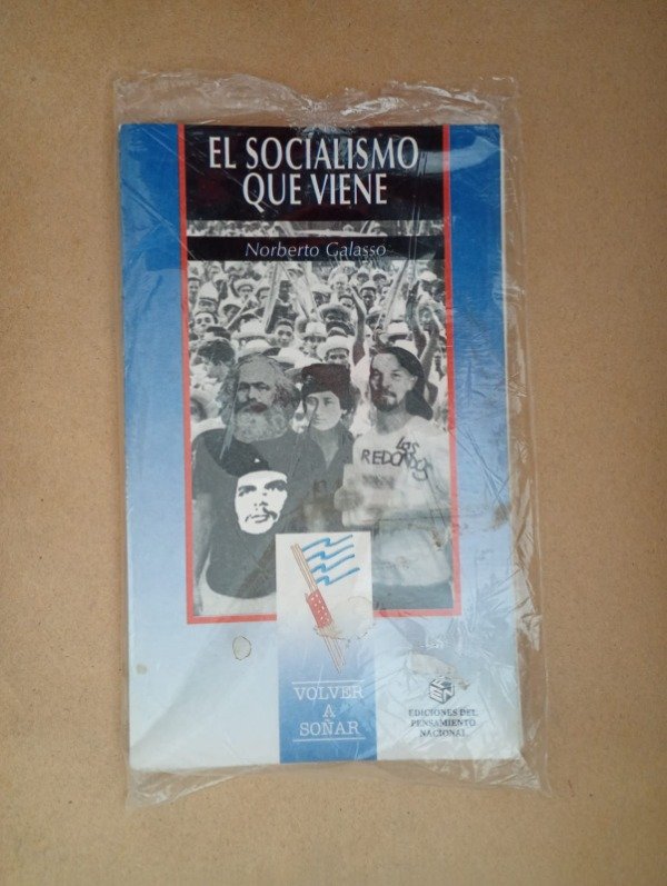 Producto - El socialismo que viene - Norberto Galasso - Pensamiento Nacional 1996