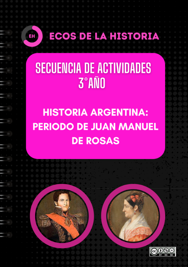 Producto - 3ero- Juan Manuel de Rosas Materiales de Trabajo