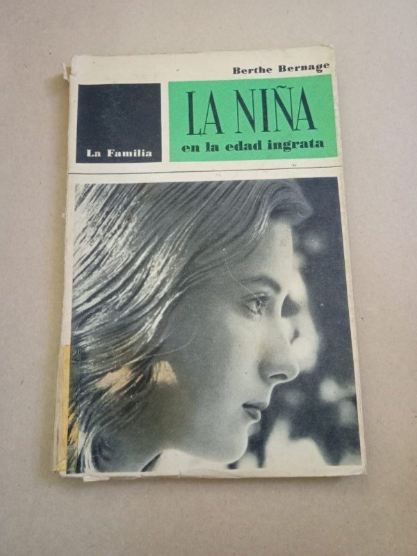 Producto - La niña en la edad ingrata - Berthe Bernage - E.P 1963