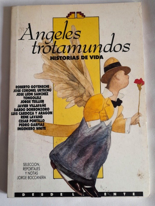 Producto - Angeles Trotamundos - Historias De Vida - Desde La Gente