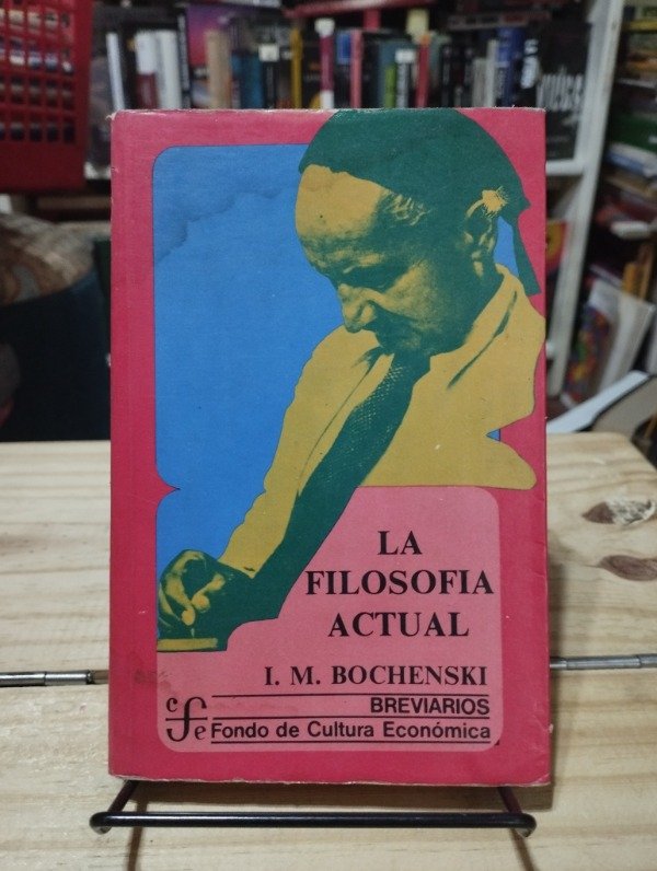 Producto - LA FILOSOFÍA ACTUAL -  I.M. Bochenski