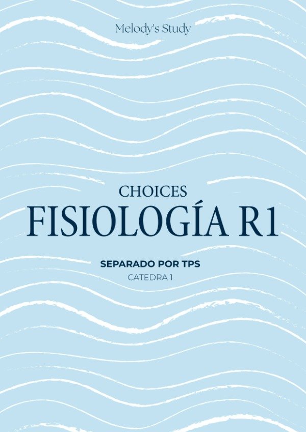 Producto - Choices de Fisiología R1 TPS SEPARADOS