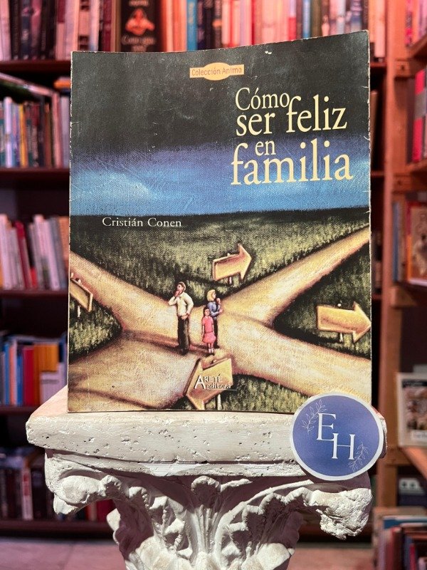 Producto - Como ser feliz en familia (Cristian Conen)