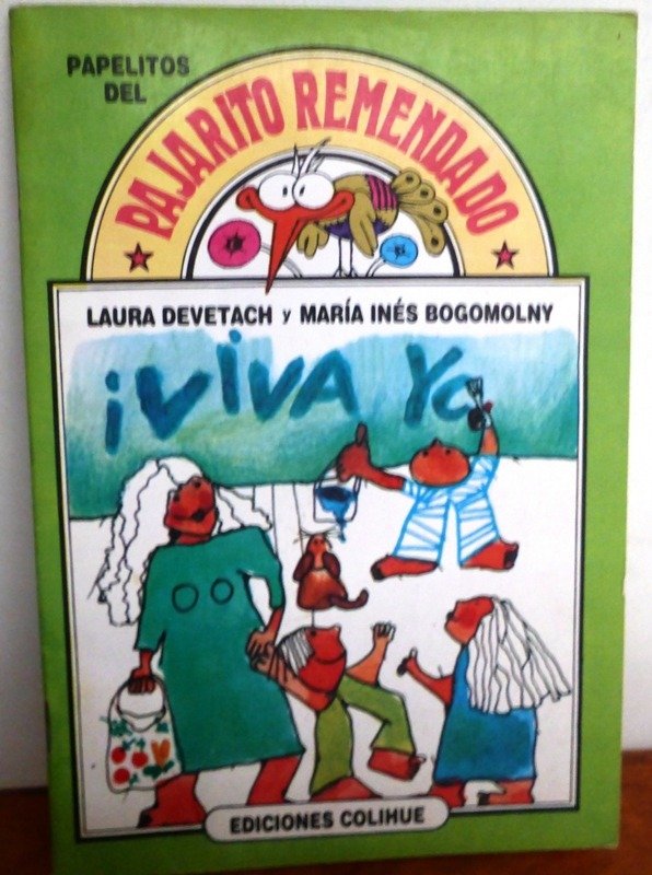 Producto - VIVA YO - LAURA DEVENTACH - MARIA INES BOGOMOLNY -  COLIHUE - 2002