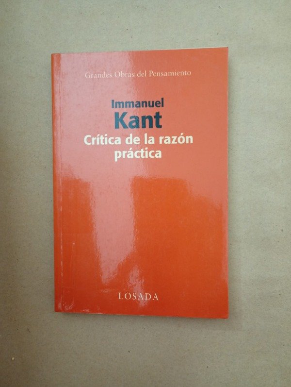 Producto - Crítica de la razón práctica - Immanuel Kant - Losada 2007