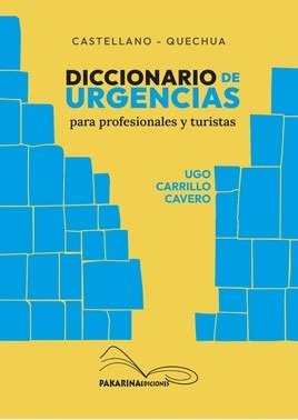 Producto - DICCIONARIO DE URGENCIAS - CASTELLANO QUECHUA - PAKARINA EDIC