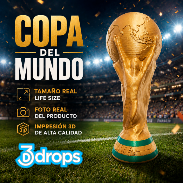 Producto - Copa del Mundo tamaño real impresa en 3D