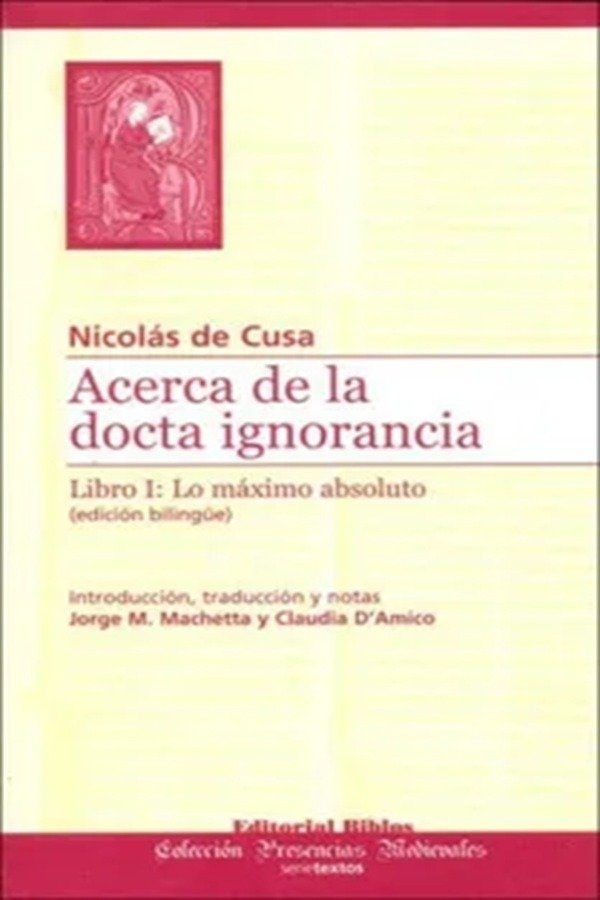 Producto - Acerca de la docta ignorancia - Libro I / Nicolás de Cusa